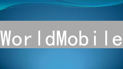 WorldMobile：颠覆电信业，连接数十亿未联网人口？【深度解读】